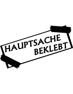 Hauptsache beklebt Autoaufkleber 191