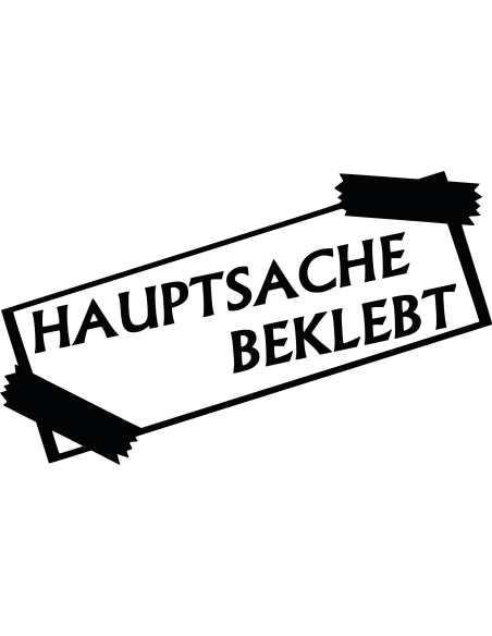 Hauptsache beklebt Autoaufkleber 191